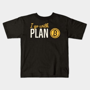 Bitcoin Plan B Crypto Investor Bitcoins Money Kids T-Shirt